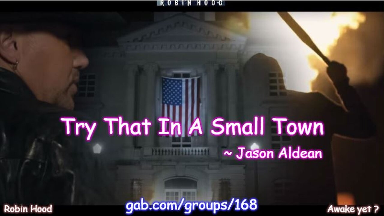 Try That In A Small Town ~ Jason Aldean