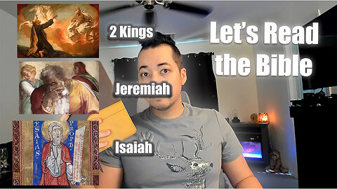 Day 332 of Let's Read the Bible - 2 Kings 19, Jeremiah 28, Isaiah 35