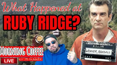 What Happened at Ruby Ridge? (LIVE STREAM REPLAY)