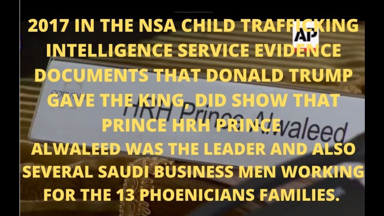 2017 IN THE NSA CHILD TRAFFICKING INTELLIGENCE SERVICE EVIDENCE DOCUMENTS THAT DONALD TRUMP GAVE TH