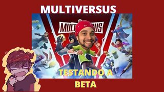 Ao Vivo MultiVersus Testando a Beta com os inscritos