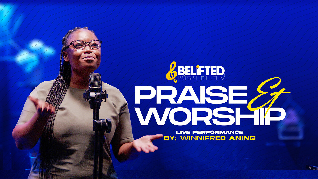 Belifted Official “Praise & worship” live Performance by Winnifred Aning