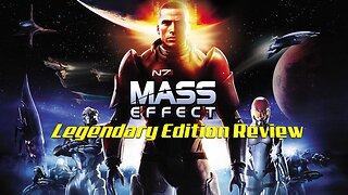 Mass Effect Legendary Edition Review