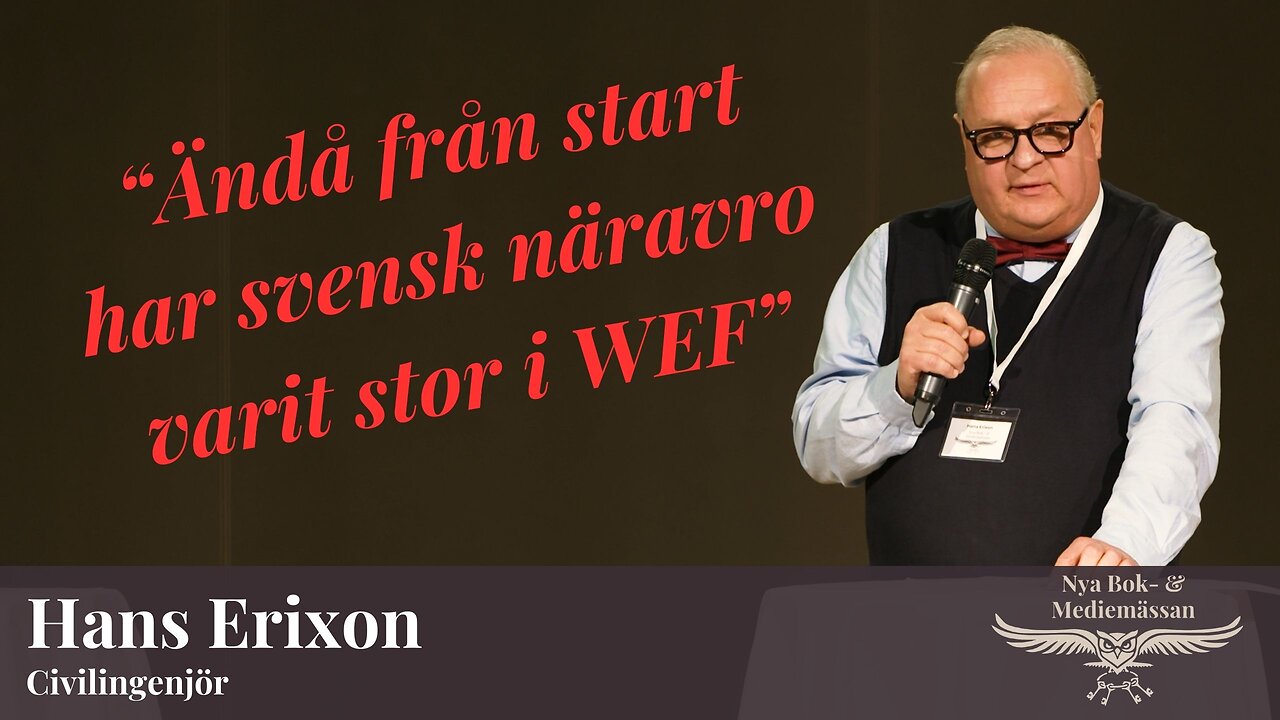 Detta är World Economic Forum - Tal av Hans Erixon på Nya Bok- & Mediemässan