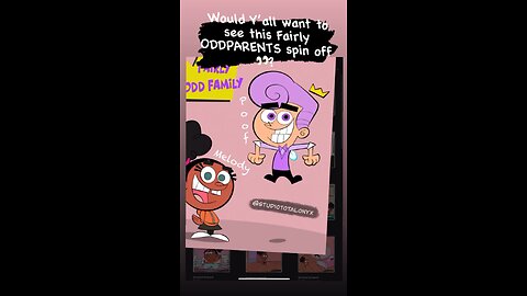 Fairly Odd Family!!!