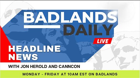 Badlands Daily - Friday - 9/08/23 