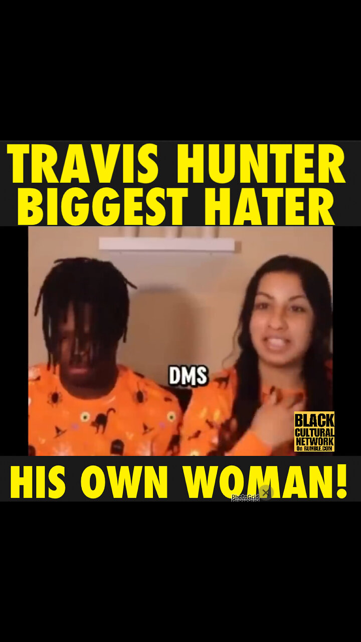 BCN #152 Travis Hunter biggest hater is his own woman