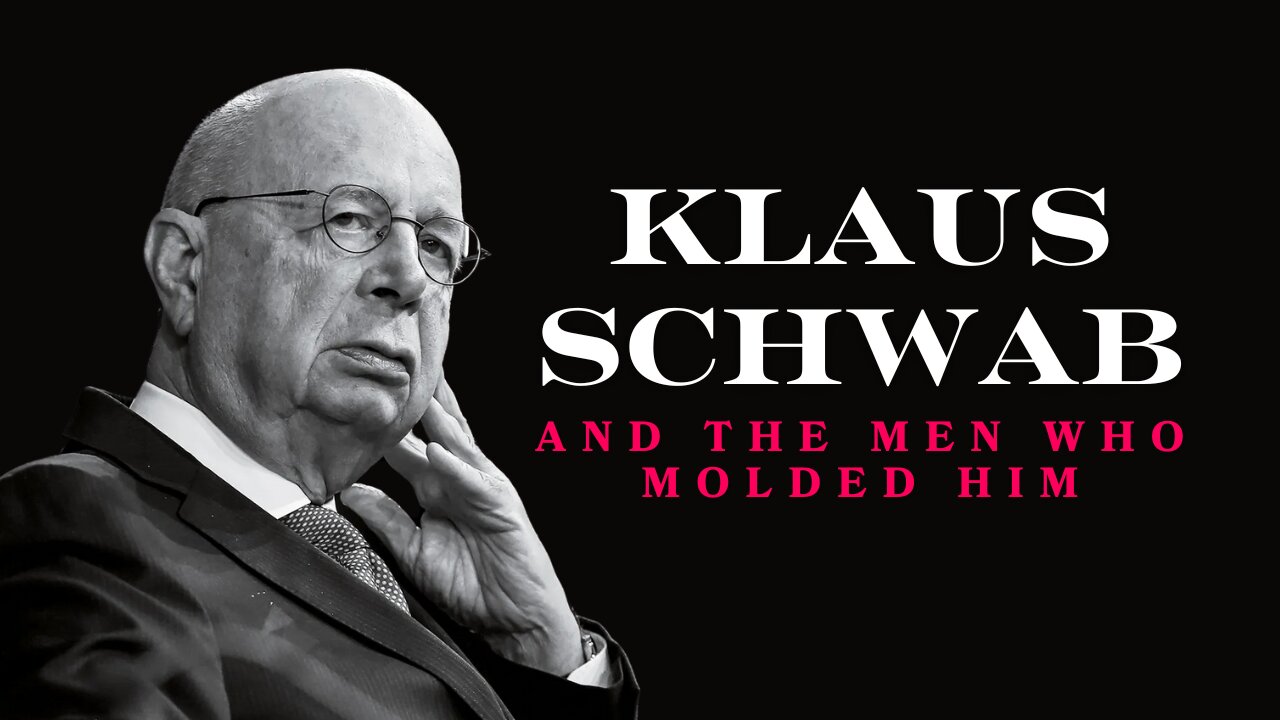 Klaus Schwab and the Men Who Molded Him - Part One