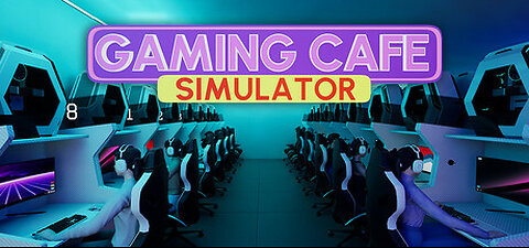 GAMING CAFE SIMULATOR | Come Hang At The FINEST GAMING CAFE | We COMPLETED THE GAME | NO COMMENTARY