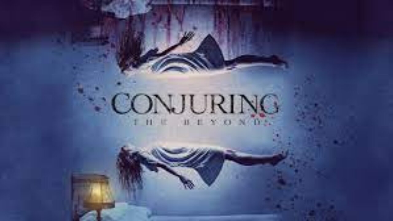 Conjuring: The Beyond