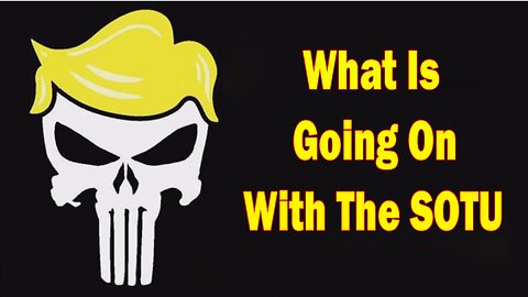Major Arrests COMING 15.2.23 - What Is Going On With The SOTU