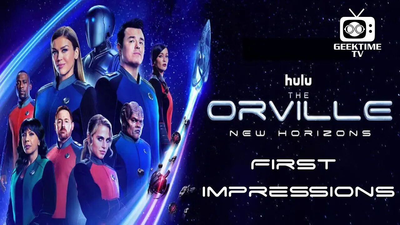 The Orville New Horizons First Impressions