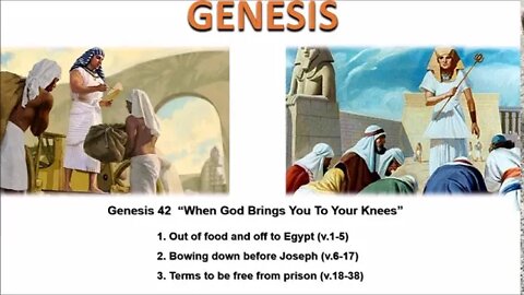 Genesis 42 “When God Brings You To Your Knees” - Calvary Chapel Fergus Falls