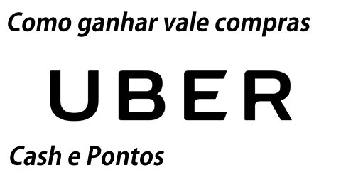 UBER como ganhar vale compras, cash grátis, usando o site LootUp