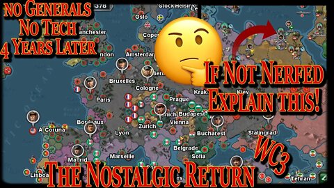 I Still Got It! NERFED 100% PROVEN! Germany No Generals No Tech WC3 Return #2