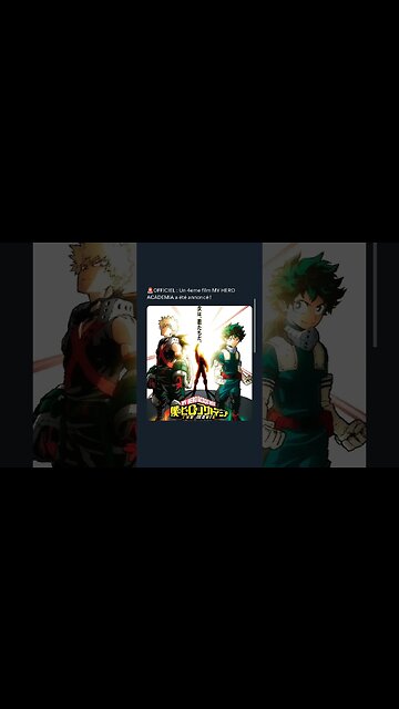 OFFICIEL : Un 4eme film MY HERO ACADEMIA a été annoncé !