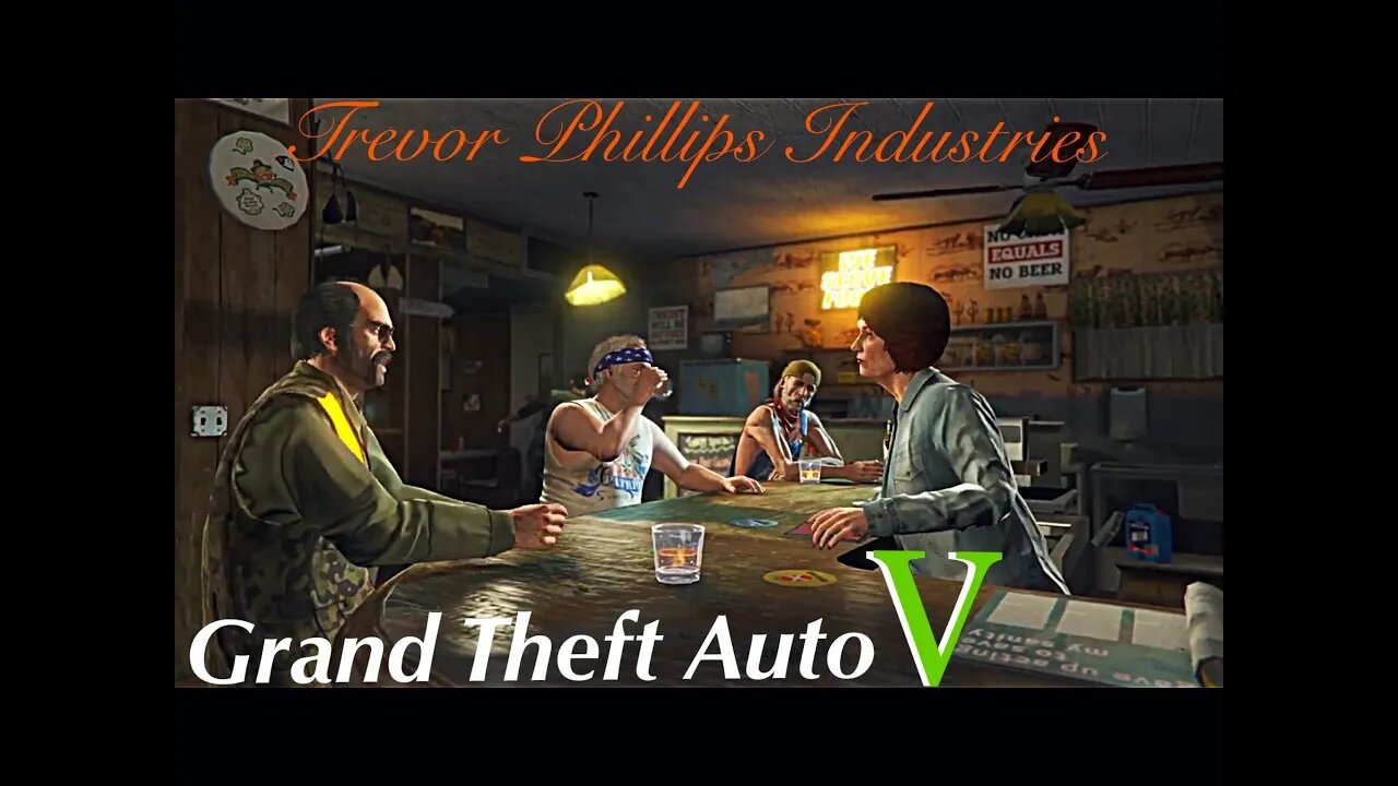 Grand Theft Auto V: Trevor Philips Industries