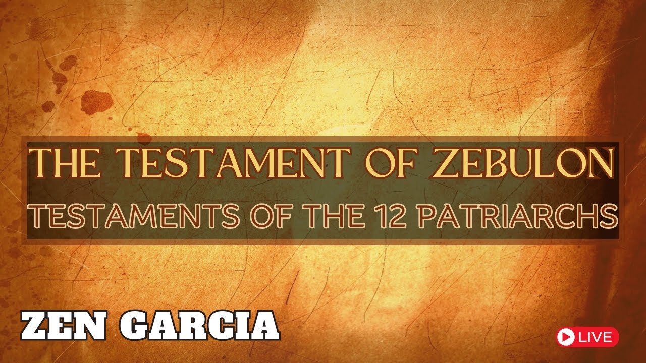 The Testament of Zebulun - Zen Garcia