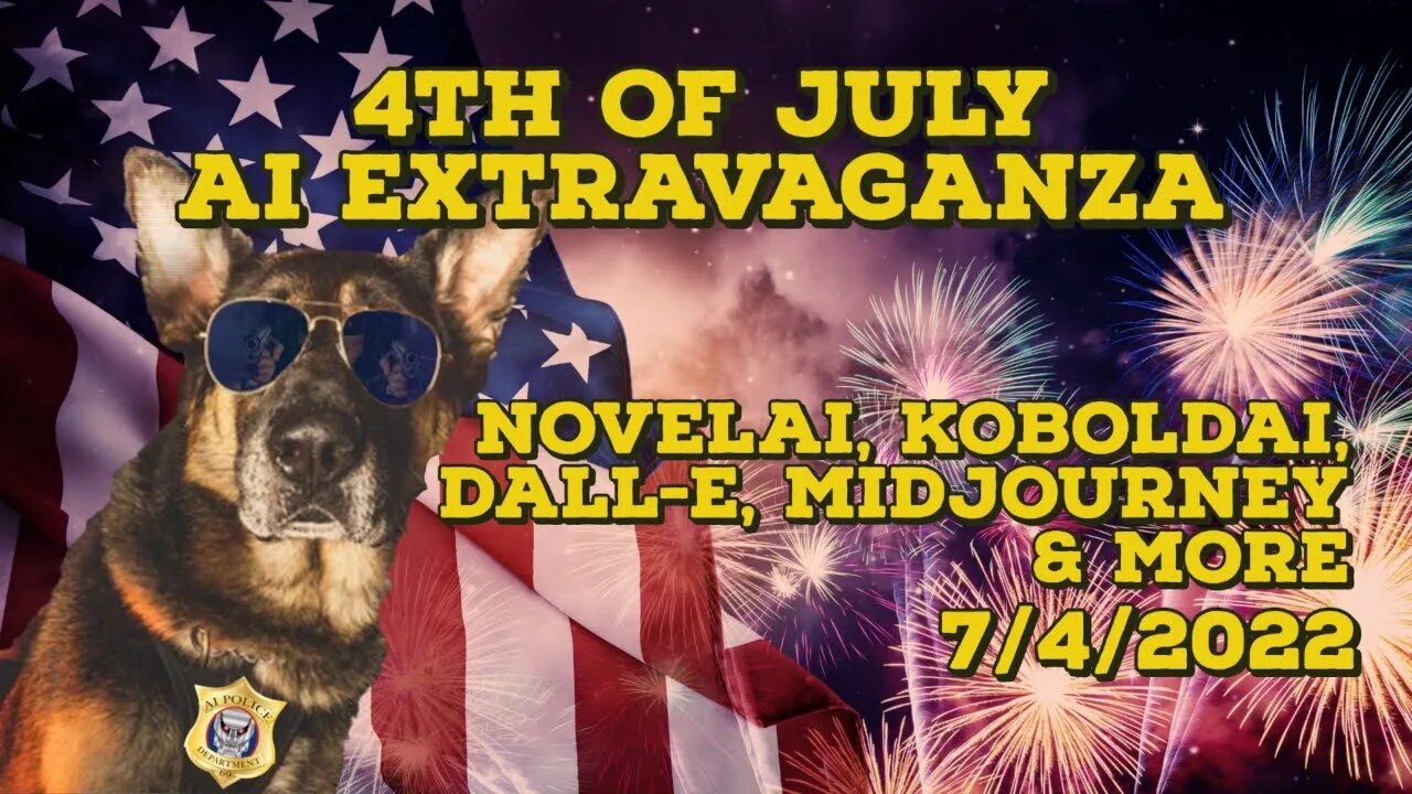 4th of July AI Extravaganza | NovelAI, KoboldAI, DALL-E & More