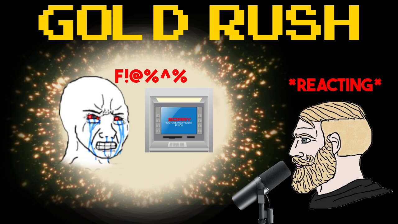 The New Content Gold Rush - Complaining & Reacting