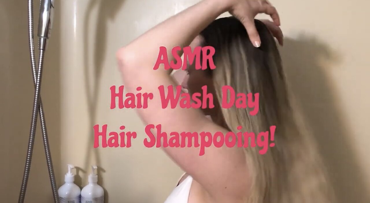 ASMR Hair Wash Day!