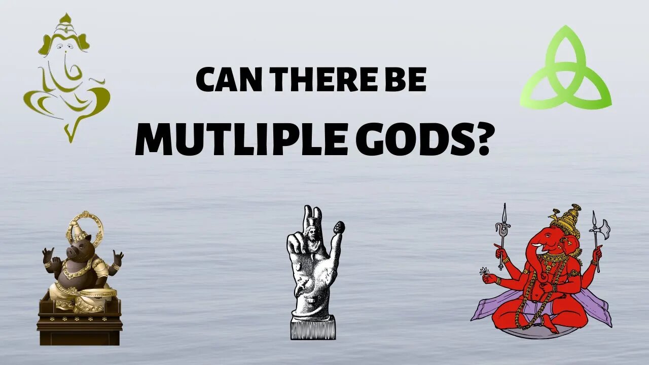 How many gods are there?┇Can There Be MORE Than one god?┇Polytheism vs Monotheism┇