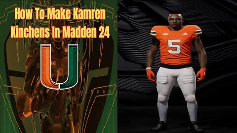 How To Make Kamren Kinchens In Madden 24