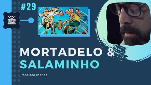 Mortadelo e Salaminho #29 Francisco Ibáñez Talavera Virando as Páginas por Armando Ribeiro