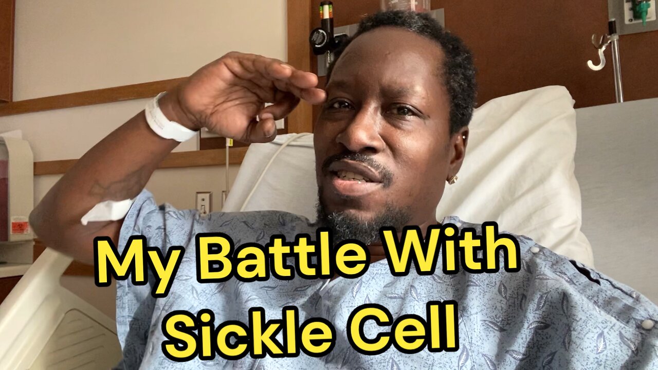 My Battle With Sickle Cell