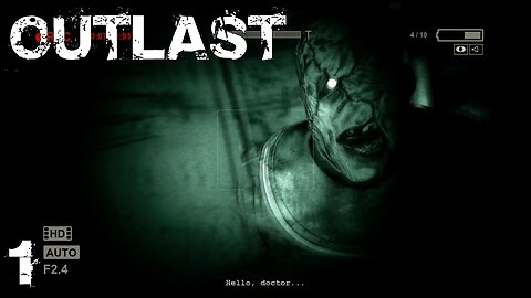 Outlast | Part 1 | THE TERROR BEGINS - 2K - 60FPS