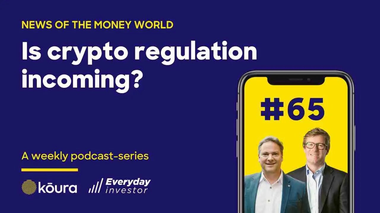 Regulation Rumble! News of the Money-World Ep 65