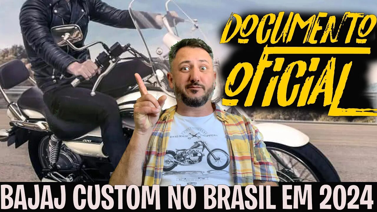 Documento OFICIAL: Bajaj AVENGER CUSTOM no BRASIL em 2024