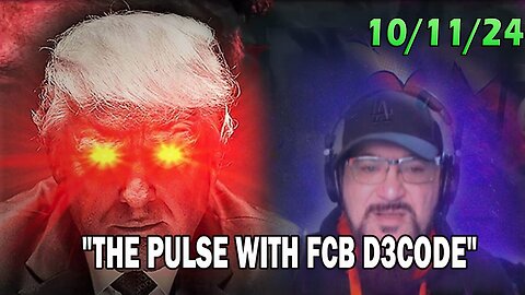 Major Decode Update Today 10.11.24: "THE PULSE WITH FCB D3CODE"