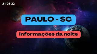 PAULO SC Informações da noite