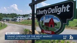 Grand opening of the meat market, located at Liberty Delight Farms in Reisterstown