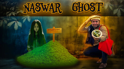 Naswar Ghost| Horror Comedy 2024😆🤣