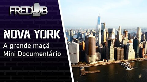 Nova York - A Grande Maçã - Mini Documentário