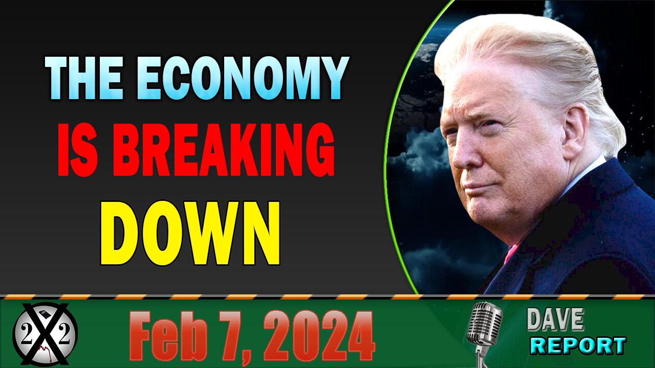 X22 Dave Report! Farmers Are Winning, [WEF] Promises Concessions, Biden Reports Economic Great