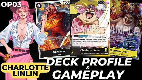 Charlotte LinLin (Black/Yellow) Deck Profile & Gameplay (OP03) | One Piece Card Game