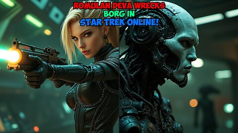 Romulan DEVA WRECKS Borg in Star Trek Online!