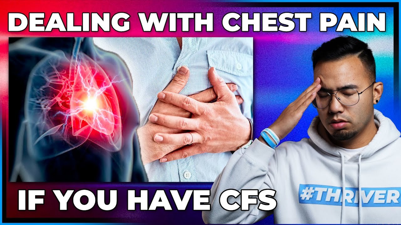 How to Deal With Chest Pain If You Have CFS? | CHRONIC FATIGUE SYNDROME