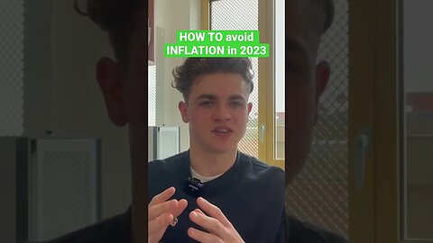 HOW you can AVOID INFLATION in 2023 - check out the full video on my channel