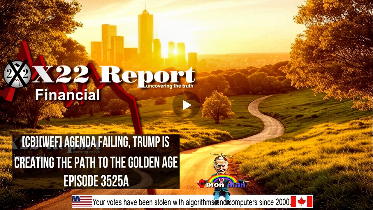 Ep. 3525a - [CB][WEF] Agenda Failing, Trump Is Creating The Path To The Golden Age