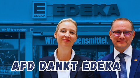 Edeka sagt: Blau ist keine gute Wahl – Ein Zeichen gegen die AfD 😂