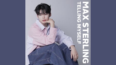 MAX STERLING - Telling Myself (Official Audio)