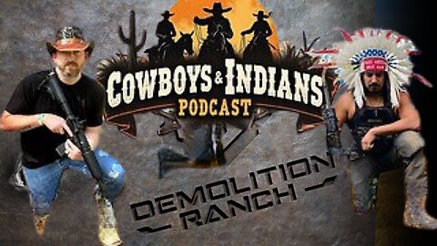 Cowboys & Indians Live From Demolition Ranch
