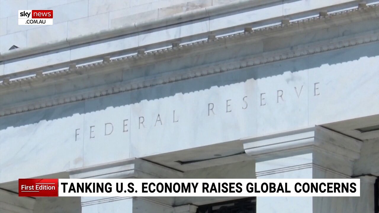 SKY NEWS AU: Tanking U.S. economy raises global concerns