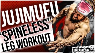 Jujimufu SPINELESS Leg Workout | elitefts