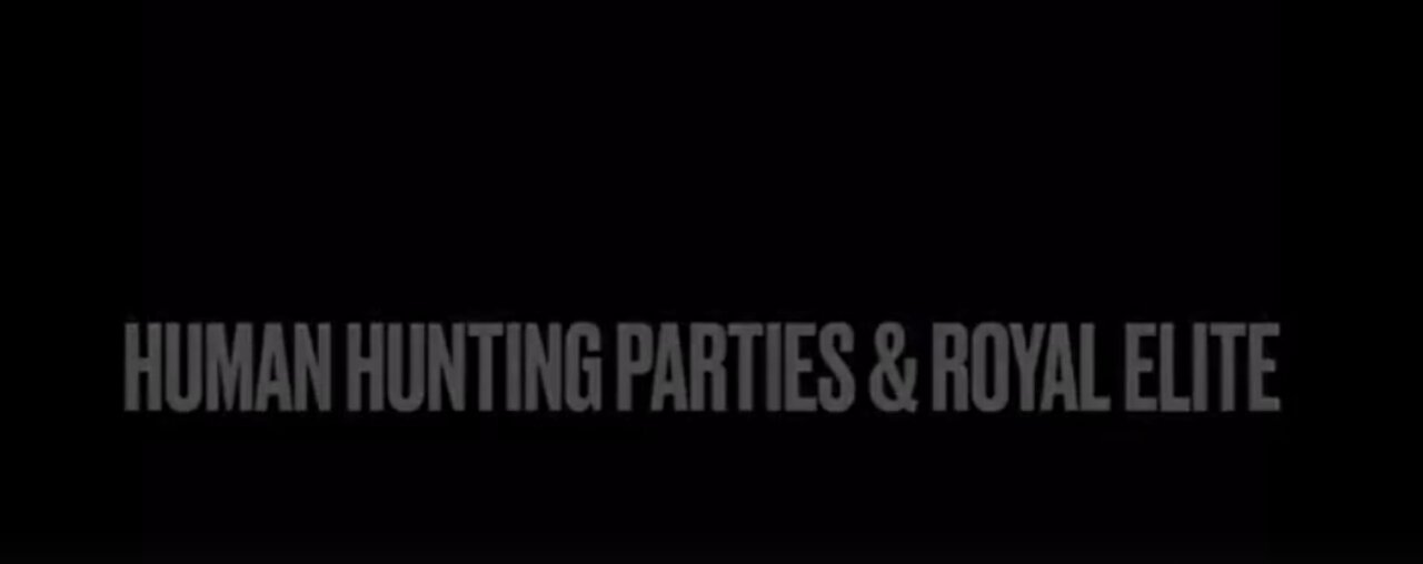 HIGH CRIMES: ELITE HUMAN HUNTING PARTIES & THE MOTHER OF DARKNESS CASTLE