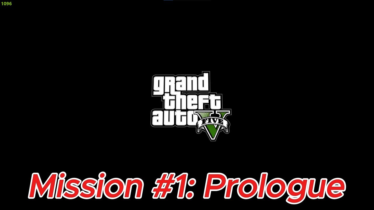 Grand Theft Auto V Mission #1: Prologue 1080p 60 FPS